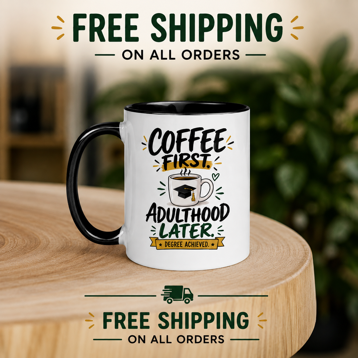 Coffee First, Adulthood Later Mug – Funny Coffee Gift