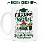 Future Teacher Mug – Ready to Inspire the Next Generation